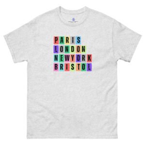 Paris. London, New York, Bristol Unisex Classic Tee Shirt