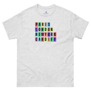 Paris. London, New York, Cardiff Unisex Classic Tee Shirt