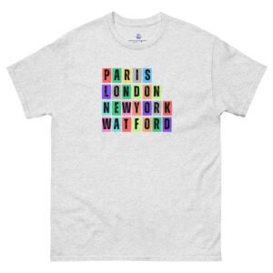 Paris. London, New York, Watford Unisex Classic Tee Shirt
